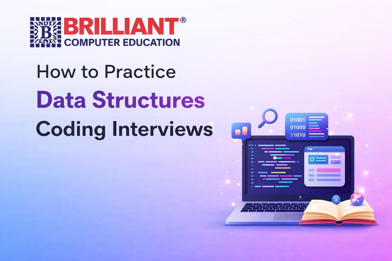 How to Practice Data Structures Coding Interviews | Brilliant Computer Education