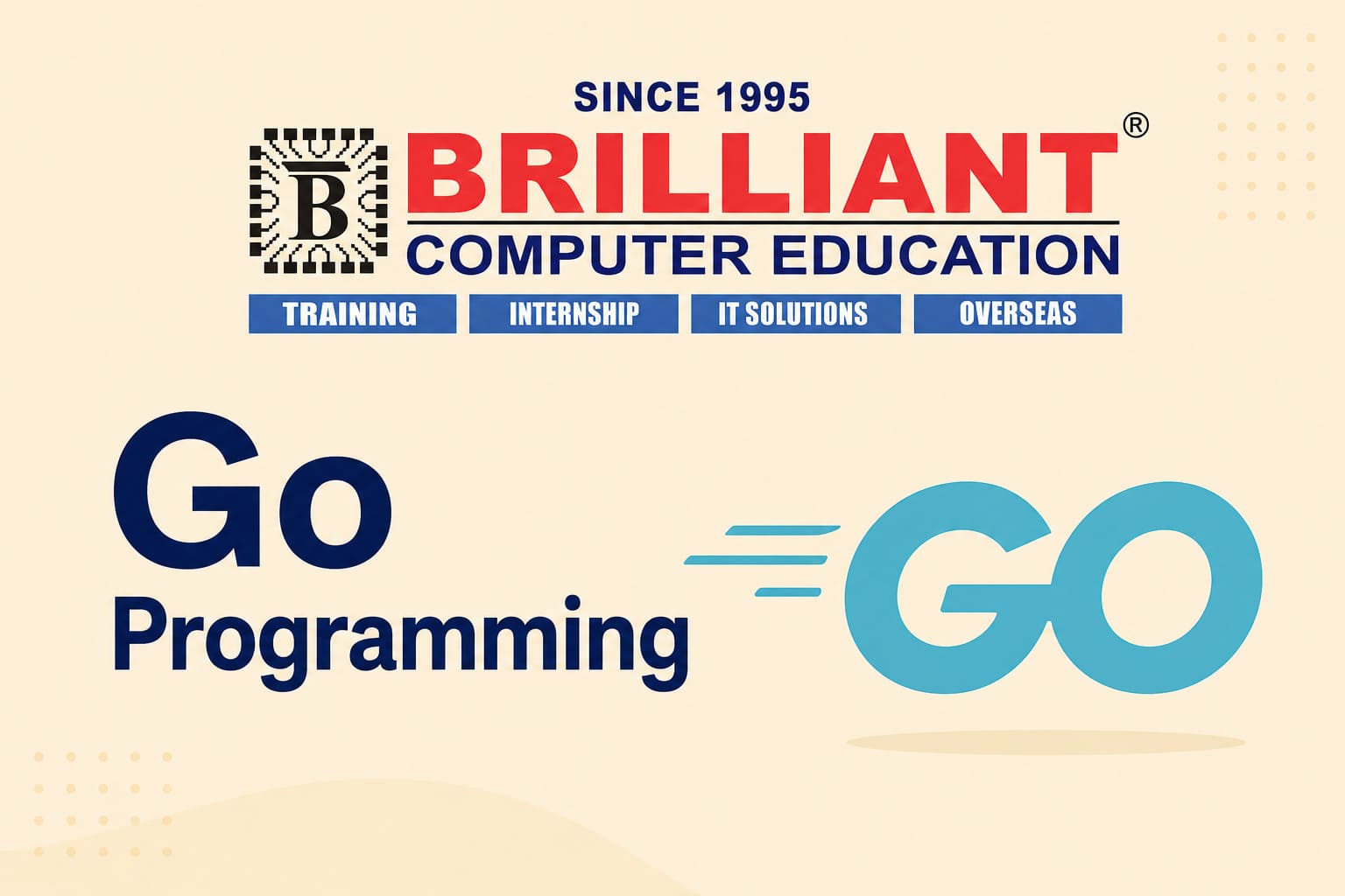 Go Programming | Brilliant Computers